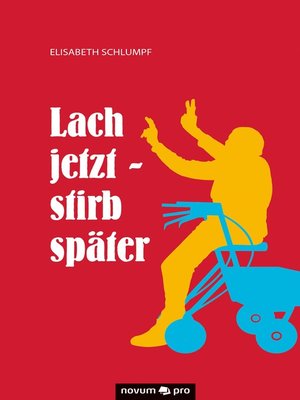 cover image of Lach jetzt--stirb später